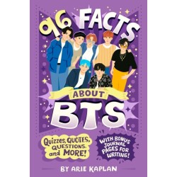 96 Facts About BTS: Quizzes, Quotes, Questions, and More! With Bonus Journal Pages for Writing!