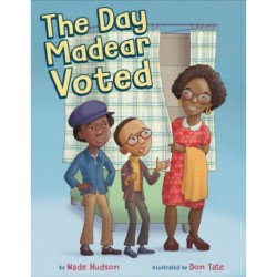 The Day Madear Voted