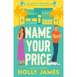 Name Your Price: A Novel