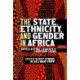 The State, Ethnicity, and Gender in Africa: Intellectual Legacies of Crawford Young