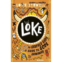 Loke 1: En grufuld guds guide til gode gerninger