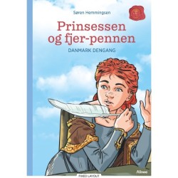 Danmark dengang 5 - Prinsessen og fjerpennen, Blå Læseklub