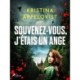 Souvenez-vous, j’étais un ange