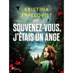 Souvenez-vous, j’étais un ange