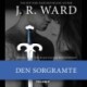 The Black Dagger Brotherhood -41: Den sorgramte