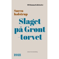 Slaget på Grønttorvet: 1918