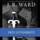 The Black Dagger Brotherhood -40: Den livsdømte