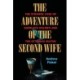 The Adventure of the Second Wife: The Strange Case of Sherlock Holmes and the Ottoman Sultan