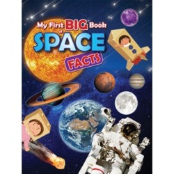 My First BIG Book of SPACE Facts
