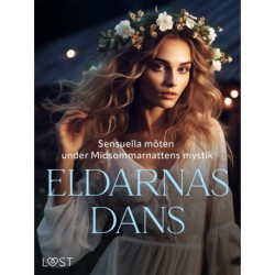 Eldarnas Dans: Sensuella möten under Midsommarnattens mystik