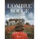L'Ombre rouge - T3 : La Petite Sœur