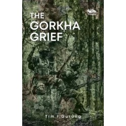 The Gorkha Grief