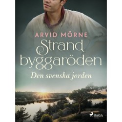 Strandbyggaröden 1 Den svenska jorden