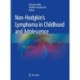 Non-Hodgkin's Lymphoma in Childhood and Adolescence