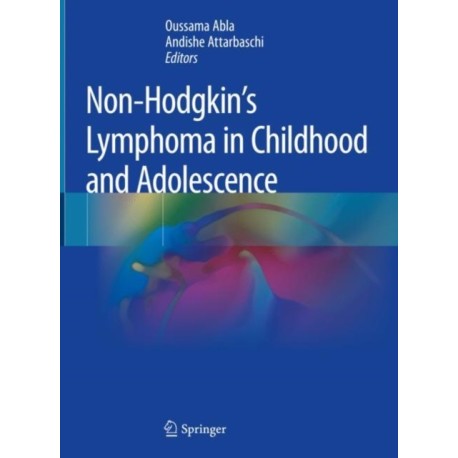 Non-Hodgkin's Lymphoma in Childhood and Adolescence