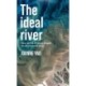 The Ideal River: How Control of Nature Shaped the International Order