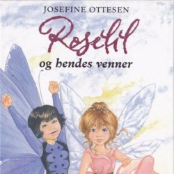 Roselil og hendes venner