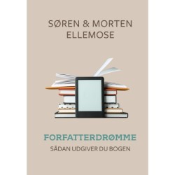 FORFATTERDRØMME - Sådan udgiver du bogen