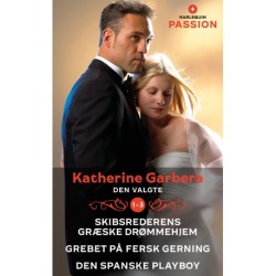 Skibsrederens græske drømmehjem / Grebet på fersk gerning / Den spanske playboy