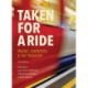 Taken for a Ride: Taxpayers, Trains & the Treasury