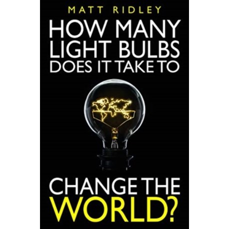 How Many Light Bulbs Does It Take to Change the World?