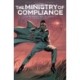 The Ministry of Compliance, Vol. 1