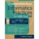 Informatics Practices for CBSE Class XII