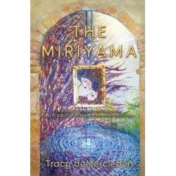 The Miriyama: Grabbing the chance this life gives... and its trials and victories of divine and mortal love