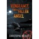 Vengeance for a Fallen Angel