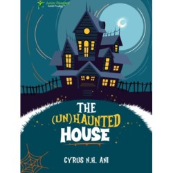The (Un)Haunted House