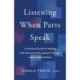 Listening When Parts Speak: A Practical Guide to Healing with Internal Family Systems Therapy and Ancestor Wisdom