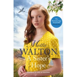 A Sister's Hope: shortlisted for the Romantic Novelist Association's 'The Romantic Saga Award 2025'
