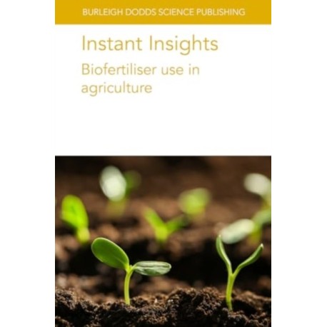 Instant Insights: Biofertiliser Use in Agriculture