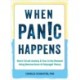 When Panic Happens: Short-Circuit Anxiety and Fear in the Moment Using Neuroscience and Polyvagal Theory