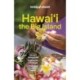 Lonely Planet Hawaii the Big Island