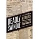 Deadly Swindle: An 1890 Murder in Backwoods Ontario That Gripped the World