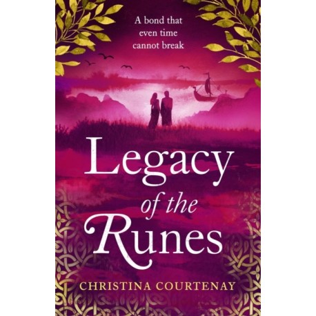 Legacy of the Runes: The spellbinding conclusion to the adored Runes series