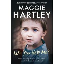 Will You Help Me?: Ralph’s true story of abuse, secrets and lies