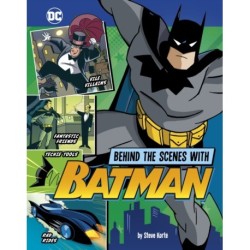 Behind the Scenes with Batman