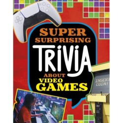 Super Surprising Trivia About Video Games
