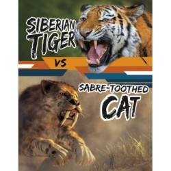Siberian Tiger vs Sabre-Toothed Cat