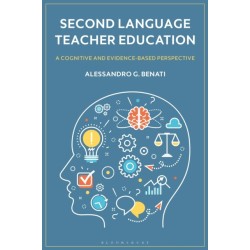 Second Language Teacher Education: A Cognitive and Evidence-Based Perspective