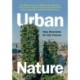 Urban Nature: New Directions for City Futures