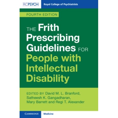The Frith Prescribing Guidelines for People with Intellectual Disability