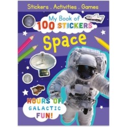 My Book of 100 Stickers: Space