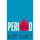 Period: The Real Story of Menstruation