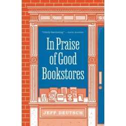 In Praise of Good Bookstores