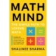 Math Mind: The Simple Path to Loving Math