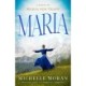 Maria: A Novel of Maria von Trapp