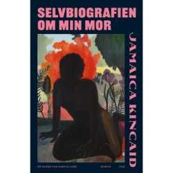 Selvbiografien om min mor